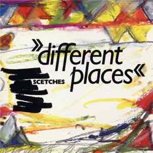 Scetches - Different Places mp3