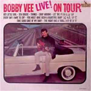 Bobby Vee - Live! On Tour mp3