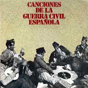 Various - Canciones De La Guerra Civil Española mp3