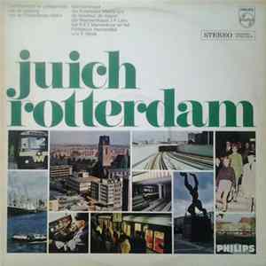 De Marinierskapel der Koninklijke Marine, R.E.T. Mannenkoor, Hermandad - Juich Rotterdam ! mp3