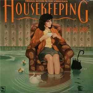 Michael Gibbs - Housekeeping (Original Motion Picture Soundtrack) mp3