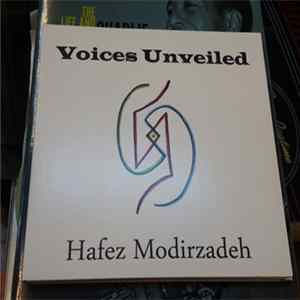 Hafez Modirzadeh - Voices Unveiled mp3