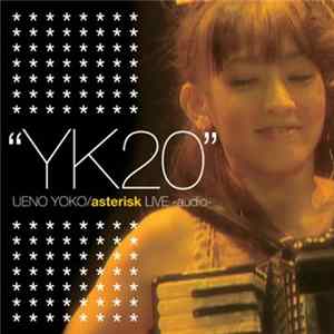 上野洋子 - "Yk20" ～20周年につき初ソロ～＜audio＞ mp3