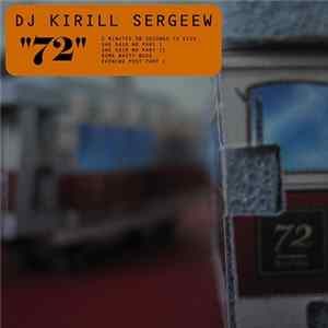 DJ Kirill Sergeew - 72 mp3