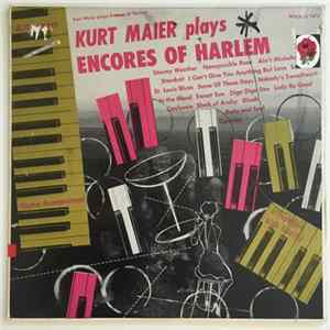 Kurt Maier - Encores Of Harlem mp3