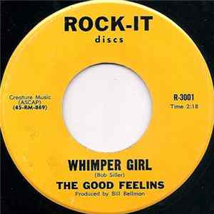 The Good Feelins - Whimper Girl / Moments Of Love mp3