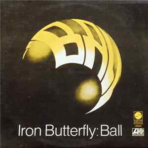 Iron Butterfly - Ball mp3