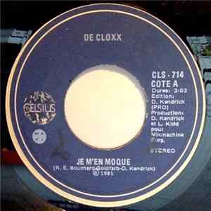 De Cloxx - Je M'en Moque mp3
