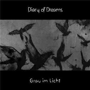 Diary Of Dreams - Grau Im Licht mp3