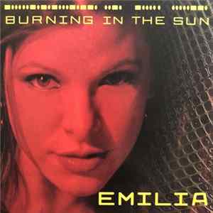 Emilia - Burning In The Sun mp3