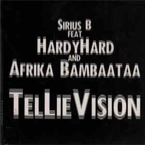 Sirius B Feat HardyHard And Afrika Bambaataa - TelLieVision mp3