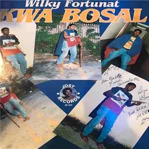 Wilky Fortunat - Kwa Bosal mp3