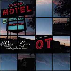 Sheryl Crow - Unplugged And More mp3