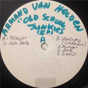 Armand Van Helden - Old School Junkies EP mp3