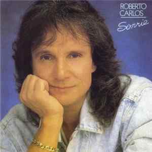 Roberto Carlos - Sonrie mp3
