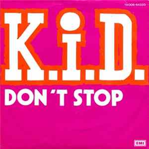 K.i.D. - Don't Stop mp3