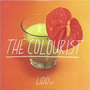 The Colourist - Lido E.P. mp3