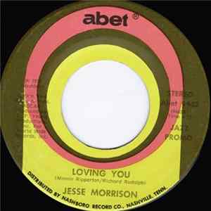 Jesse Morrison - Loving You / Shakey Pudding mp3