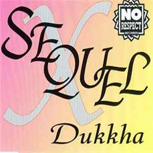 Sequel X - Dukkha mp3