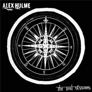 Alex Hulme - The Lost Sessions mp3