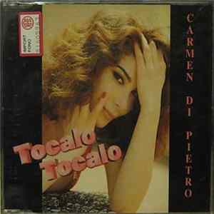 Carmen Di Pietro - Tocalo Tocalo mp3