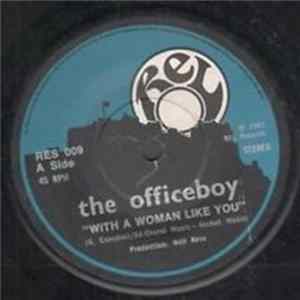 The Officeboy - With A Woman Like You mp3