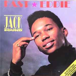 Fast Eddie - Jack To The Sound mp3