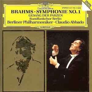 Johannes Brahms, Berliner Philharmoniker, Rundfunkchor Berlin, Claudio Abbado - Symphonie No. 1 - Gesang Der Parzen mp3