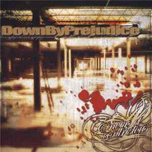 Down By Prejudice - Envers Et Contre Tous mp3