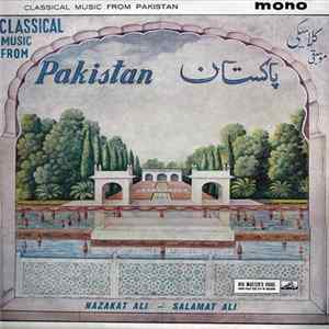 Ustad Nazakat Ali Khan & Ustad Salamat Ali Khan - Classical Music From Pakistan mp3