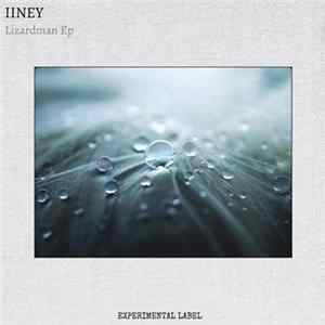 Iiney - Lizardman EP mp3