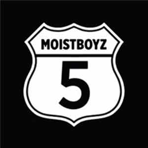 Moistboyz - Moistboyz V mp3