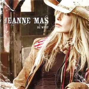 Jeanne Mas - Be West mp3