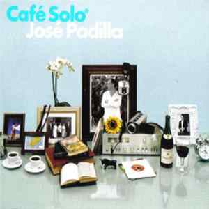 José Padilla - Café Solo mp3