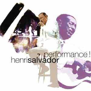 Henri Salvador - Performance! mp3