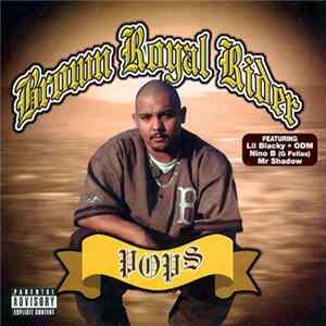 Pops - Brown Royal Rider mp3