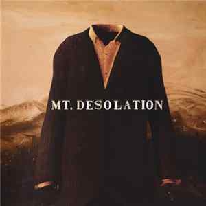 Mt. Desolation - Mt. Desolation mp3