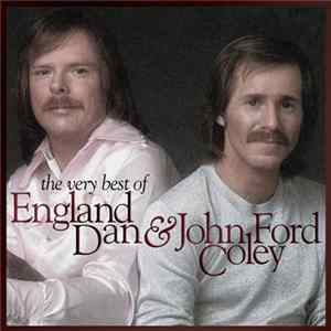 England Dan & John Ford Coley - The Very Best Of England Dan & John Ford Coley mp3