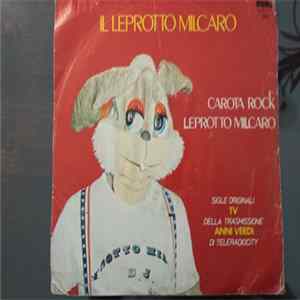 Leprotto Milcaro - Carota Rock mp3