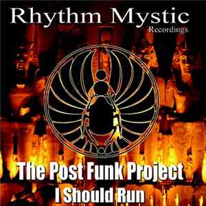 The Post Funk Project - I Should Run mp3