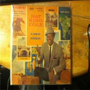 Nat King Cole - A Meus Amigos (Part 4) mp3