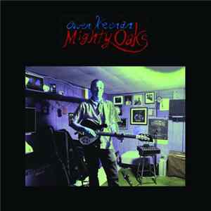 Mighty Oaks - Owen Keenan Mighty Oaks mp3