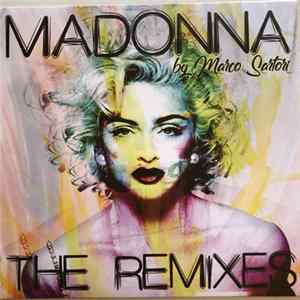 Madonna - The Remixes by Marco Sartori mp3