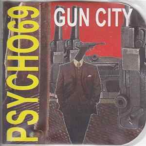 Psycho69 - Gun City mp3