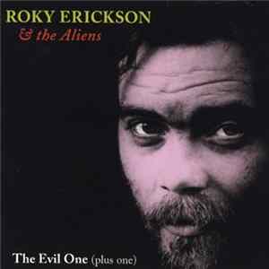 Roky Erickson & The Aliens - The Evil One (Plus One) mp3