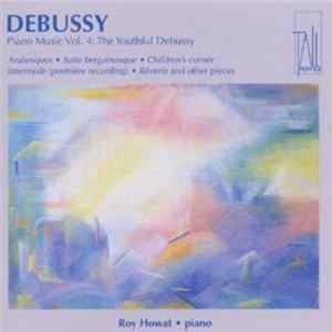 Roy Howat - Debussy: Piano Music Vol. 4 mp3