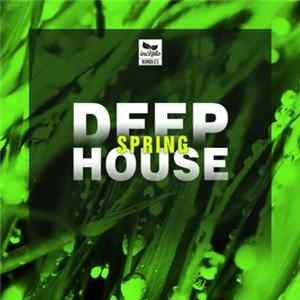 Various - Deep House: Spring mp3