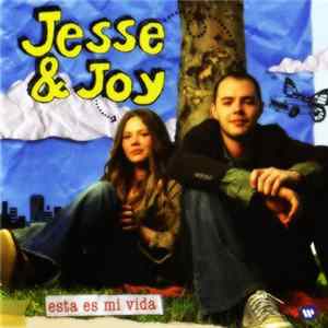 Jesse & Joy - Esta Es Mi Vida mp3