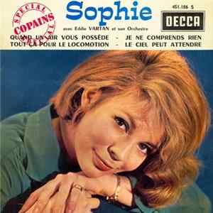 Sophie - Quand Un Air Vous Possède mp3