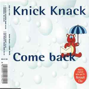 Knick Knack - Come Back mp3